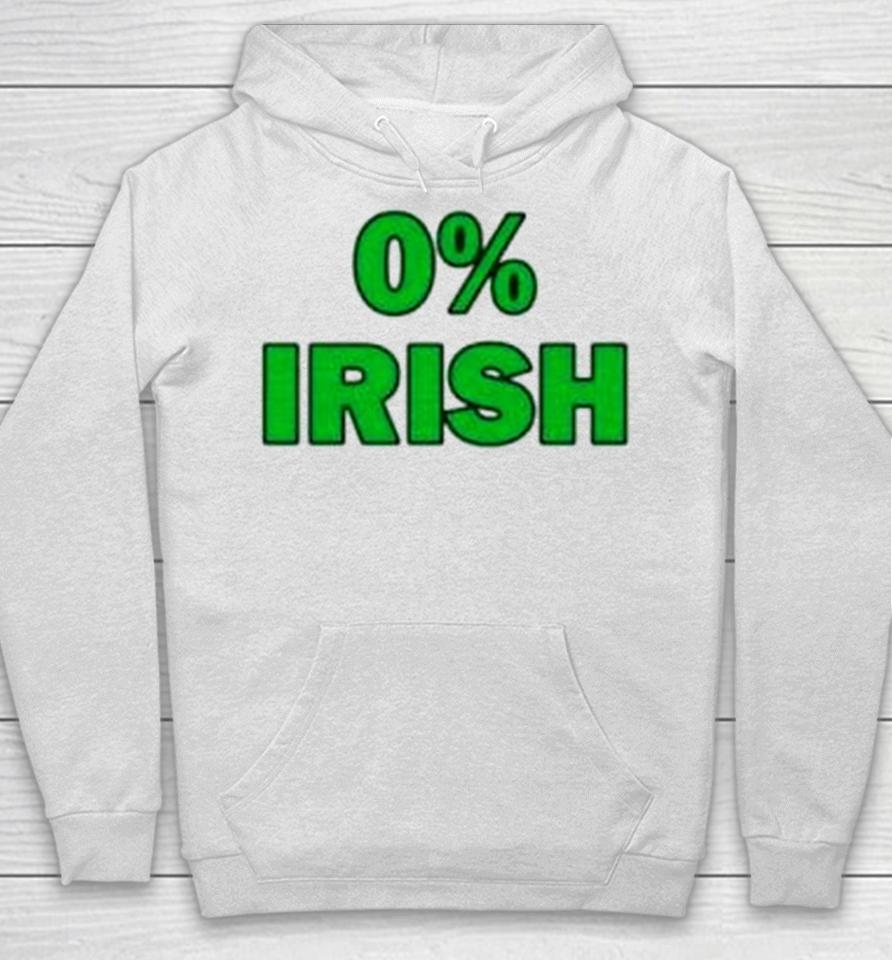 0% Irish St Patrick’s Day Hoodie