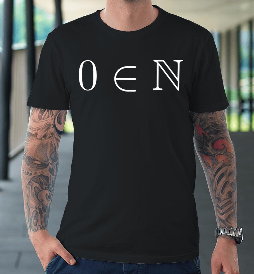 0 ∈ N Math Premium T-Shirt