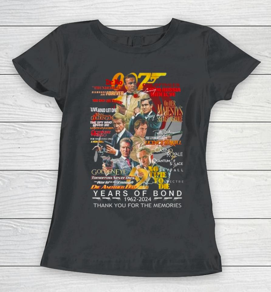 007 Years Of Bond 1962 – 2024 Thank You For The Memories Signatures Women T-Shirt