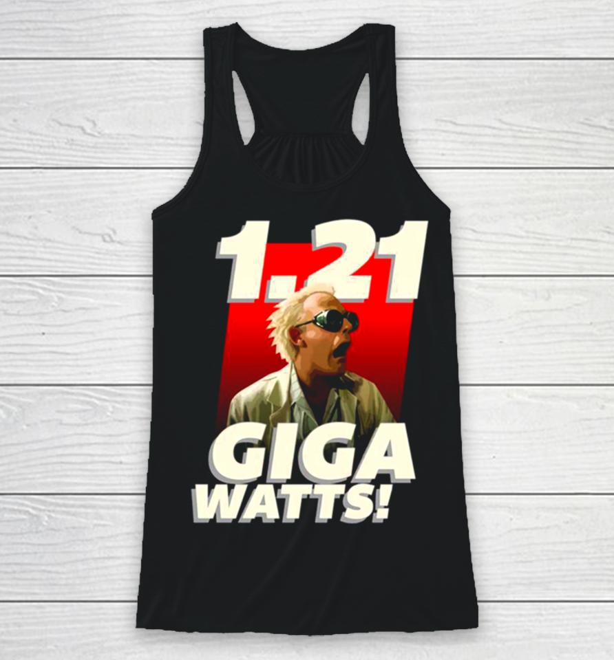 1 21 Gigawatts Comedy Racerback Tank