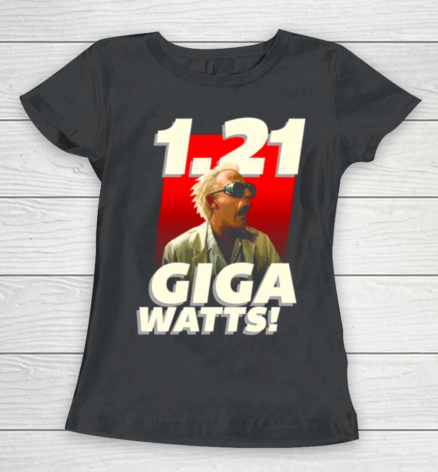 1 21 Gigawatts Comedy Women T-Shirt