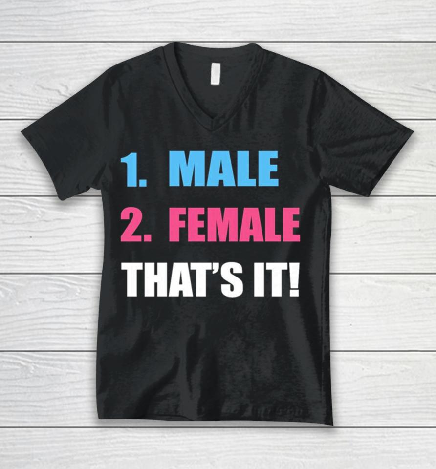 1 Male 2 Female That’s It Unisex V-Neck T-Shirt
