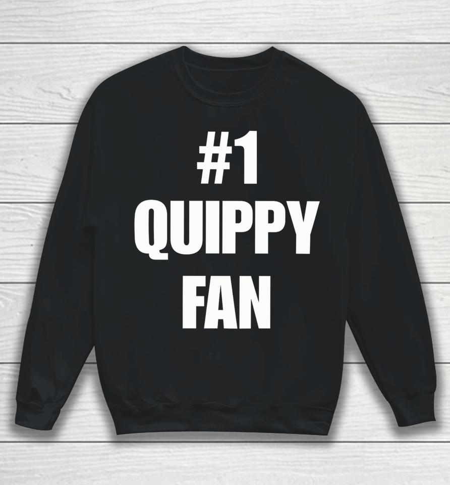 #1 Quippy Fan Sweatshirt