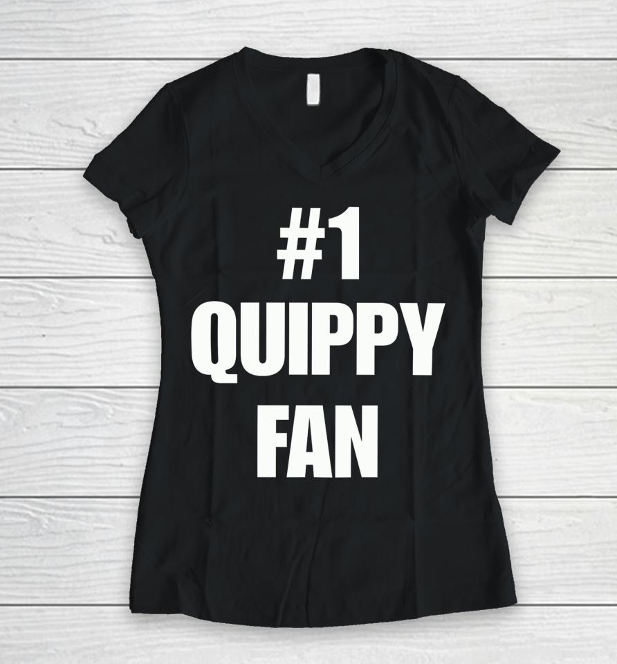 #1 Quippy Fan Women V-Neck T-Shirt