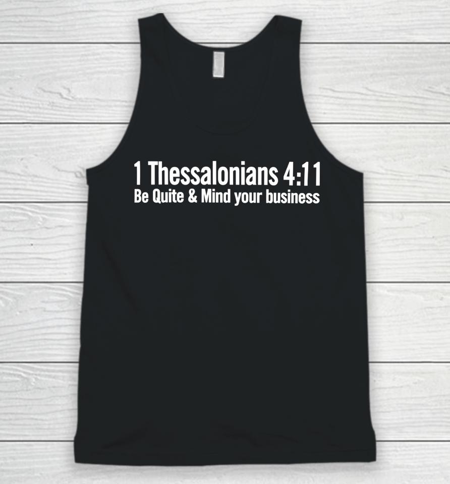 1 Thessalonians 4 11 Be Quiet And Mind Your Business Unisex Tank Top