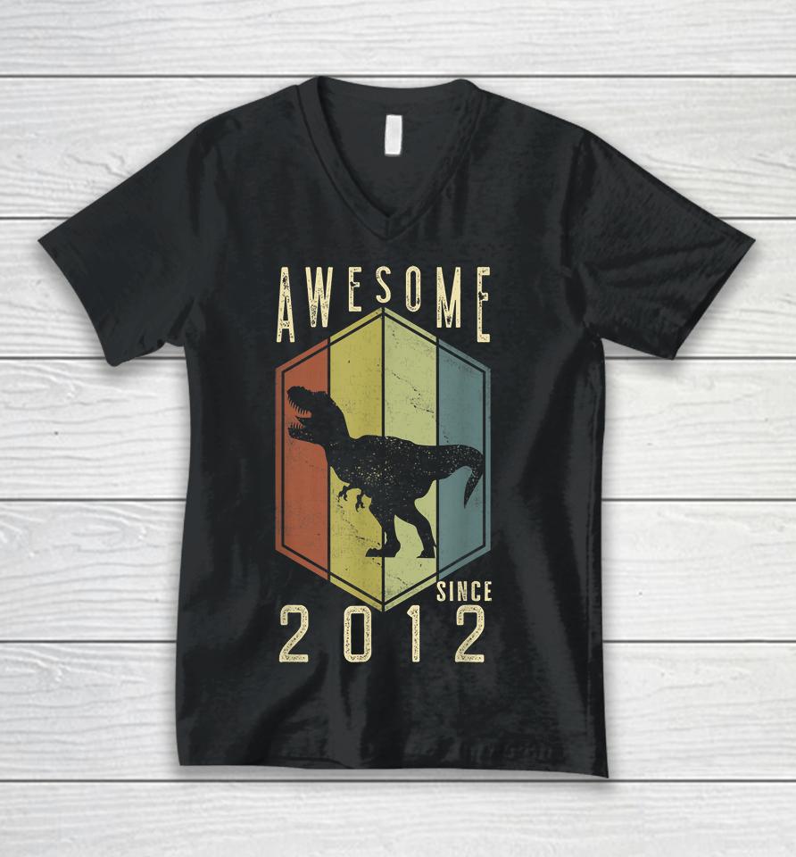 10 Year Old Awesome Since 2012 Dino 10Th Birthday T-Rex Unisex V-Neck T-Shirt