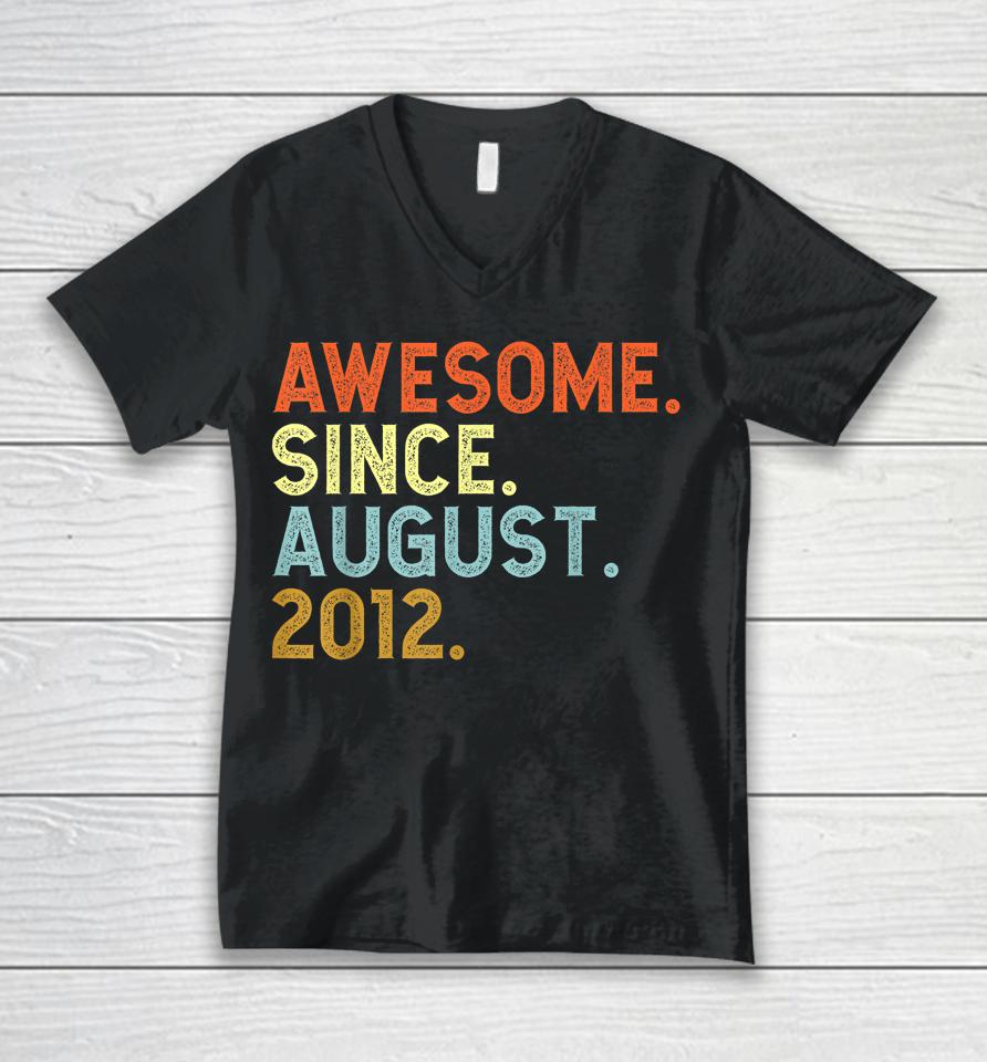 10 Year Old Awesome Since August 2012 Birthday 10Th Unisex V-Neck T-Shirt