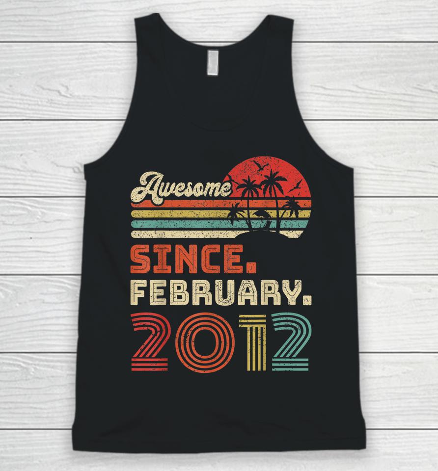 10 Year Old Awesome Since February 2012 10Th Birthday Unisex Tank Top