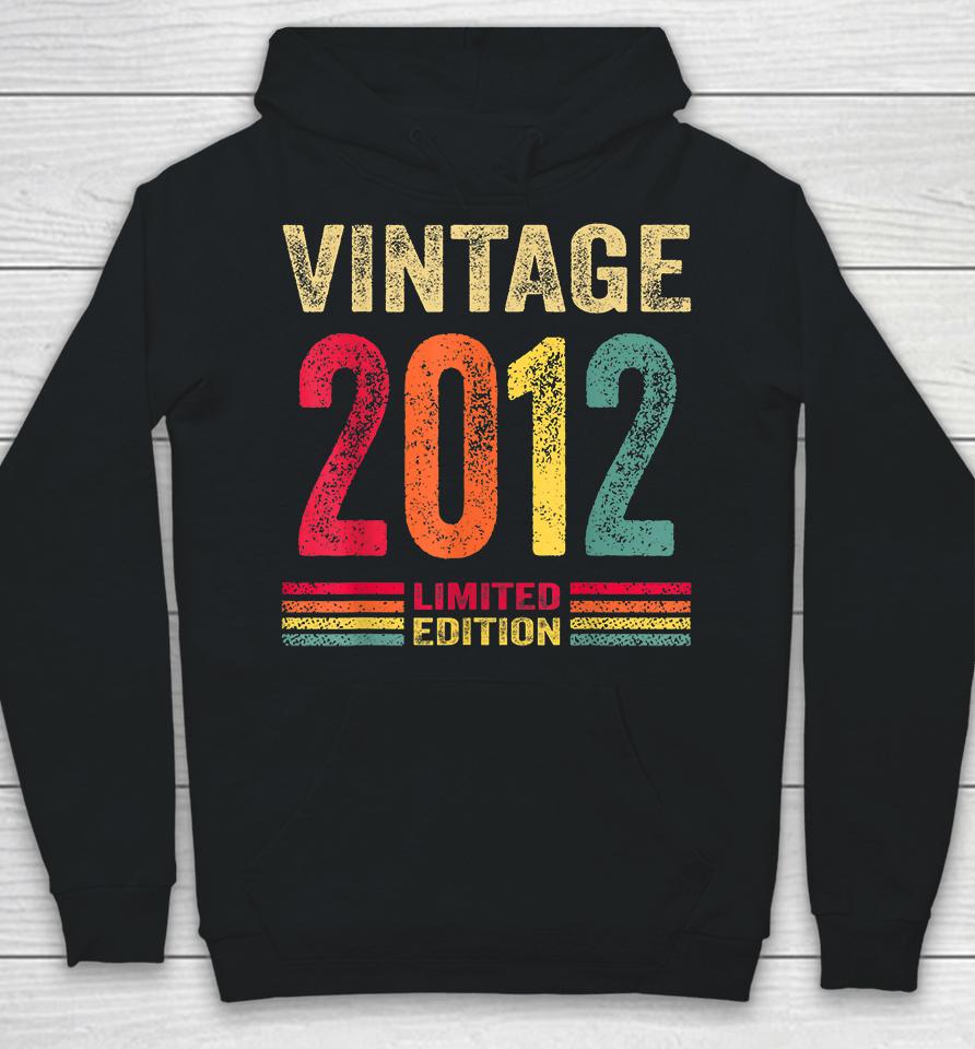 10 Year Old Gifts Vintage 2012 Limited Edition 10Th Birthday Hoodie