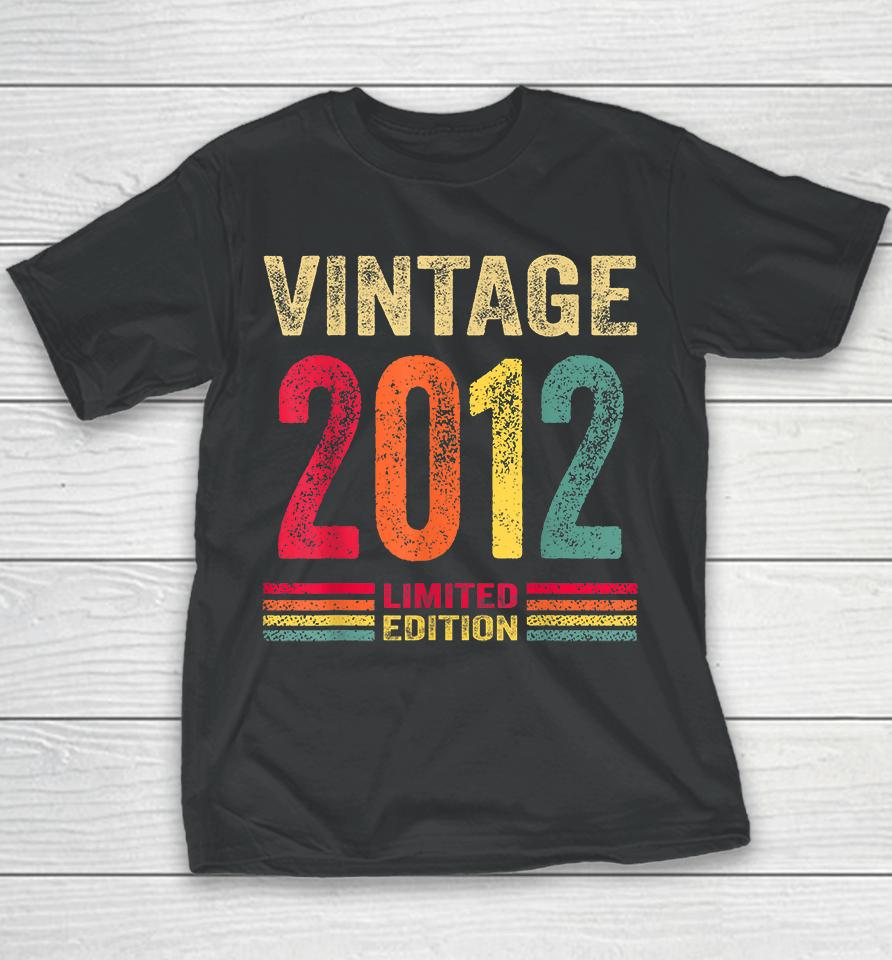 10 Year Old Gifts Vintage 2012 Limited Edition 10Th Birthday Youth T-Shirt