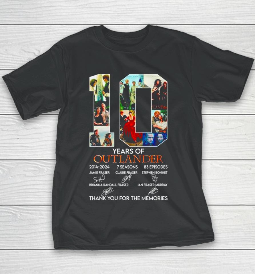 10 Years Of 2014 2024 7 Seasons 83 Episodes Outlander Thank You For The Memories Youth T-Shirt