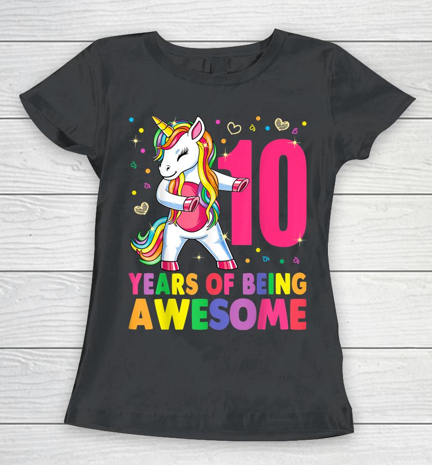10 Years Old 10Th Birthday Girl Unicorn Women T-Shirt