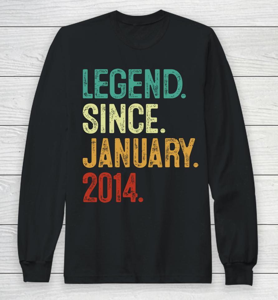 10 Years Old Legend Since January 2014 10Th Birthday Long Sleeve T-Shirt