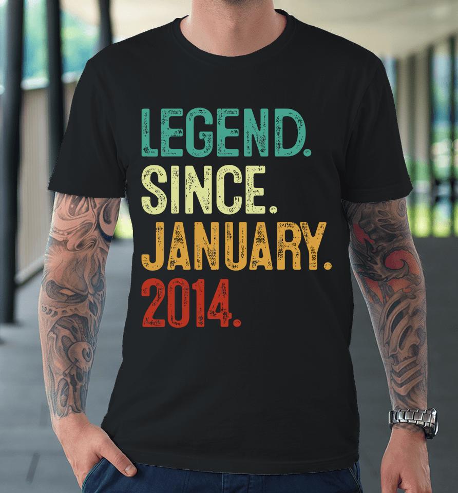 10 Years Old Legend Since January 2014 10Th Birthday Premium T-Shirt