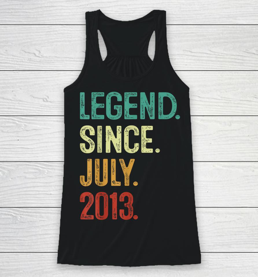10 Years Old Legend Since July 2013 10Th Birthday Racerback Tank