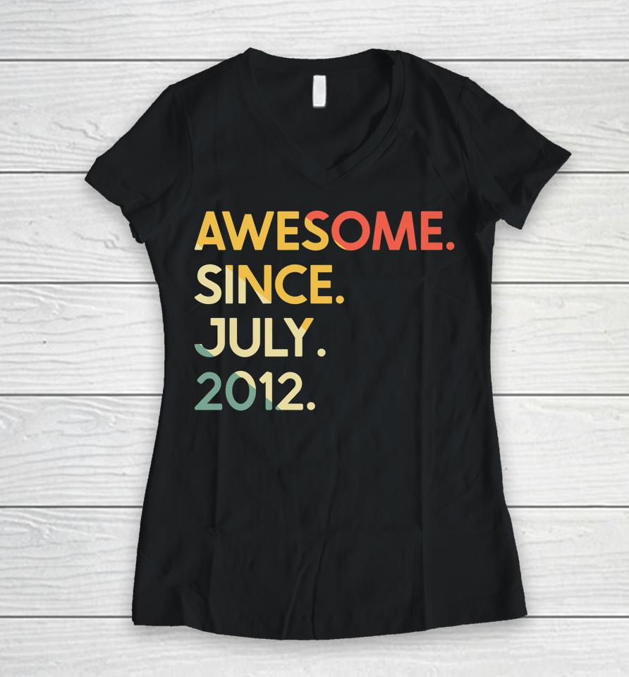 10 Years Old Vintage Legend Since July 2012 10Th Birthday Women V-Neck T-Shirt
