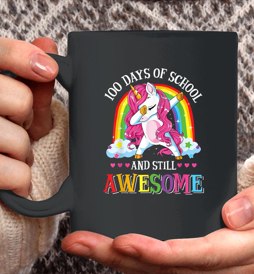 100 Days And Still Awesome 100Th Day Of School Girls Unicorn Coffee Mug