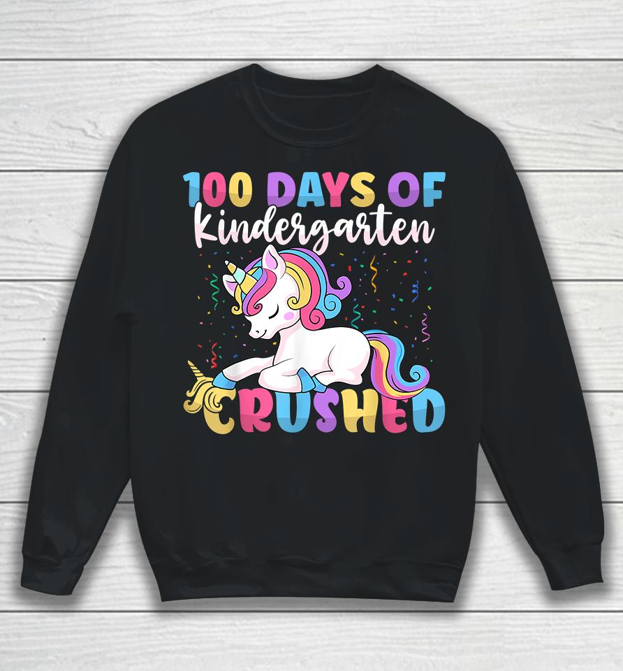 100 Days Of Kindergarten Crushed Unicorn Sweatshirt