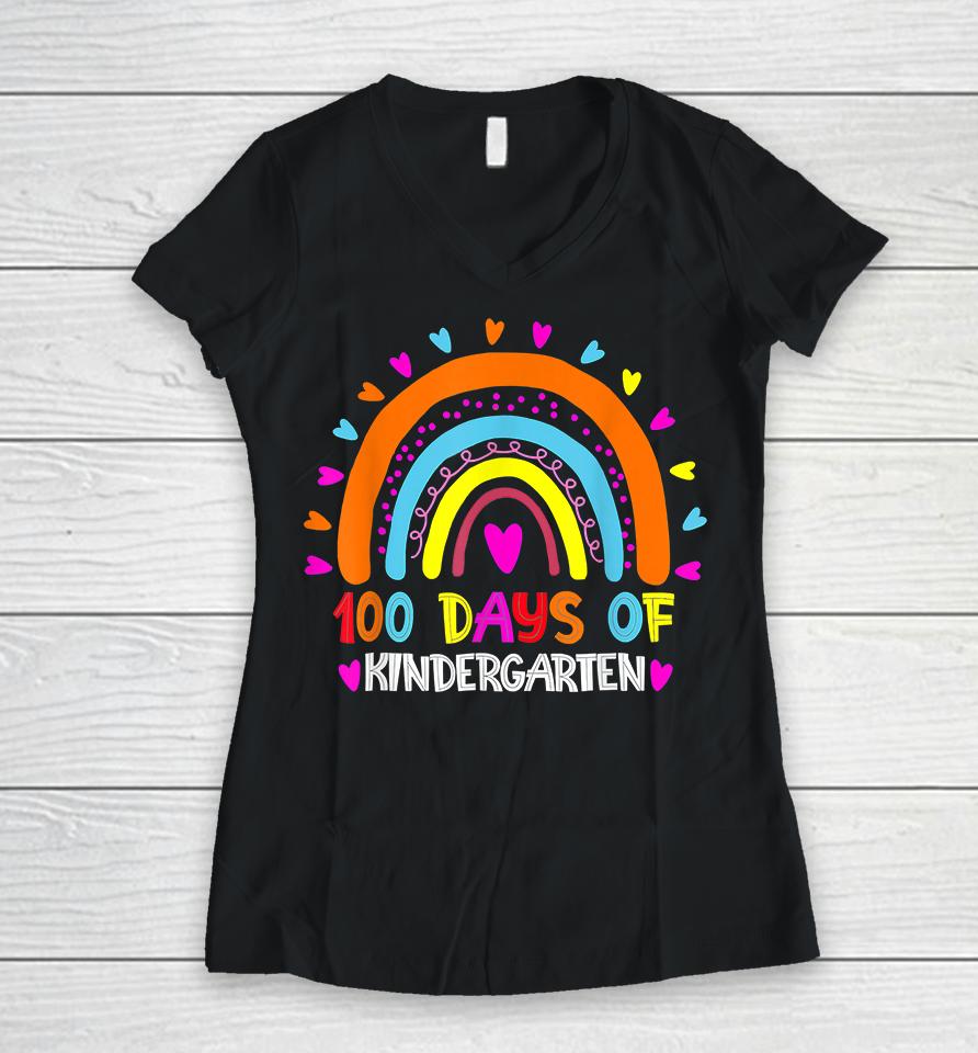 100 Days Of Kindergarten School Teacher Rainbow Women V-Neck T-Shirt
