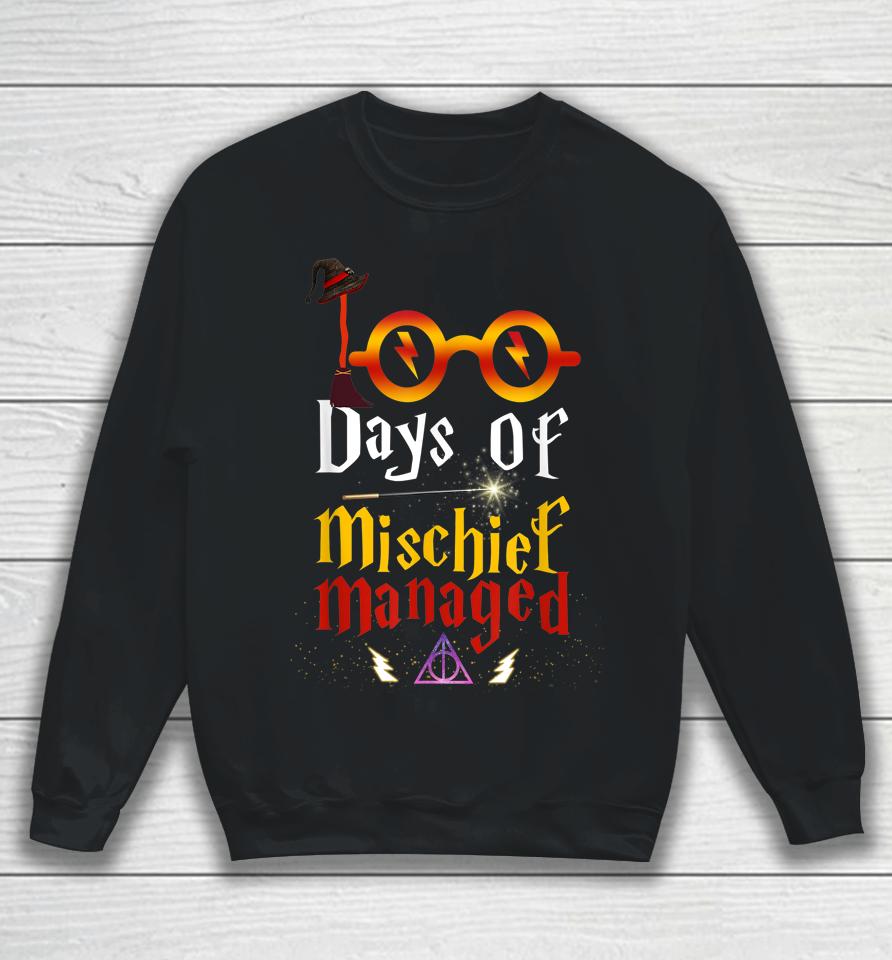 100 Days Of Mischief Managed Sweatshirt