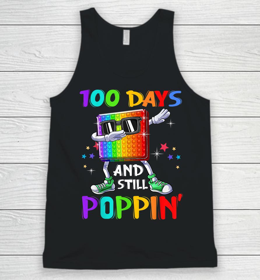 100 Days Of School And Still Poppin Unisex Tank Top