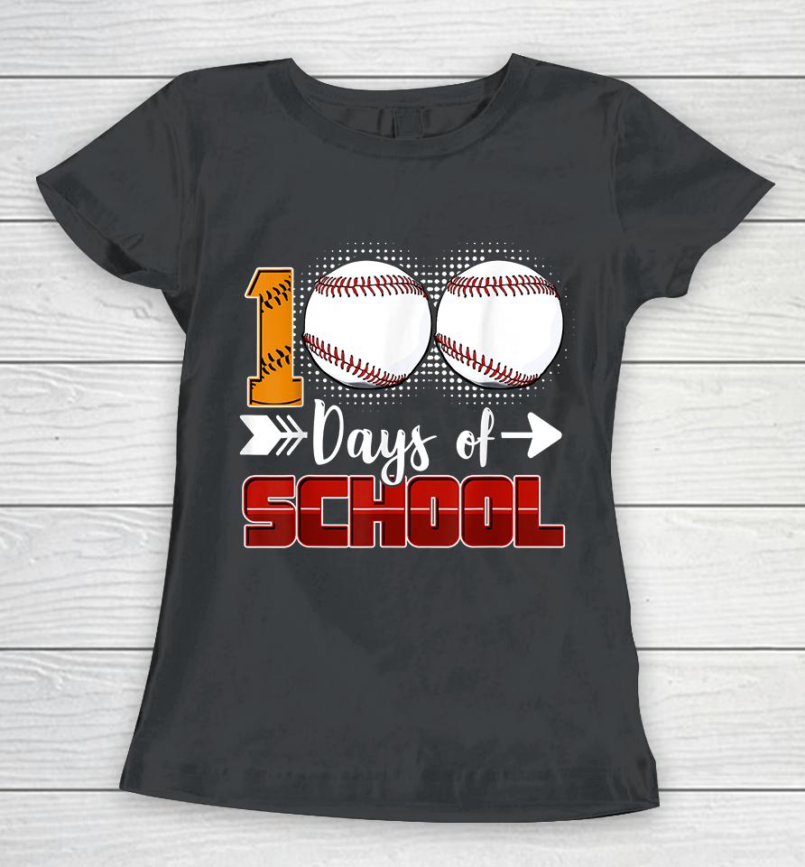 100 Days Of School Baseball Women T-Shirt