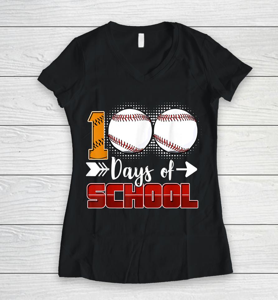 100 Days Of School Baseball Women V-Neck T-Shirt