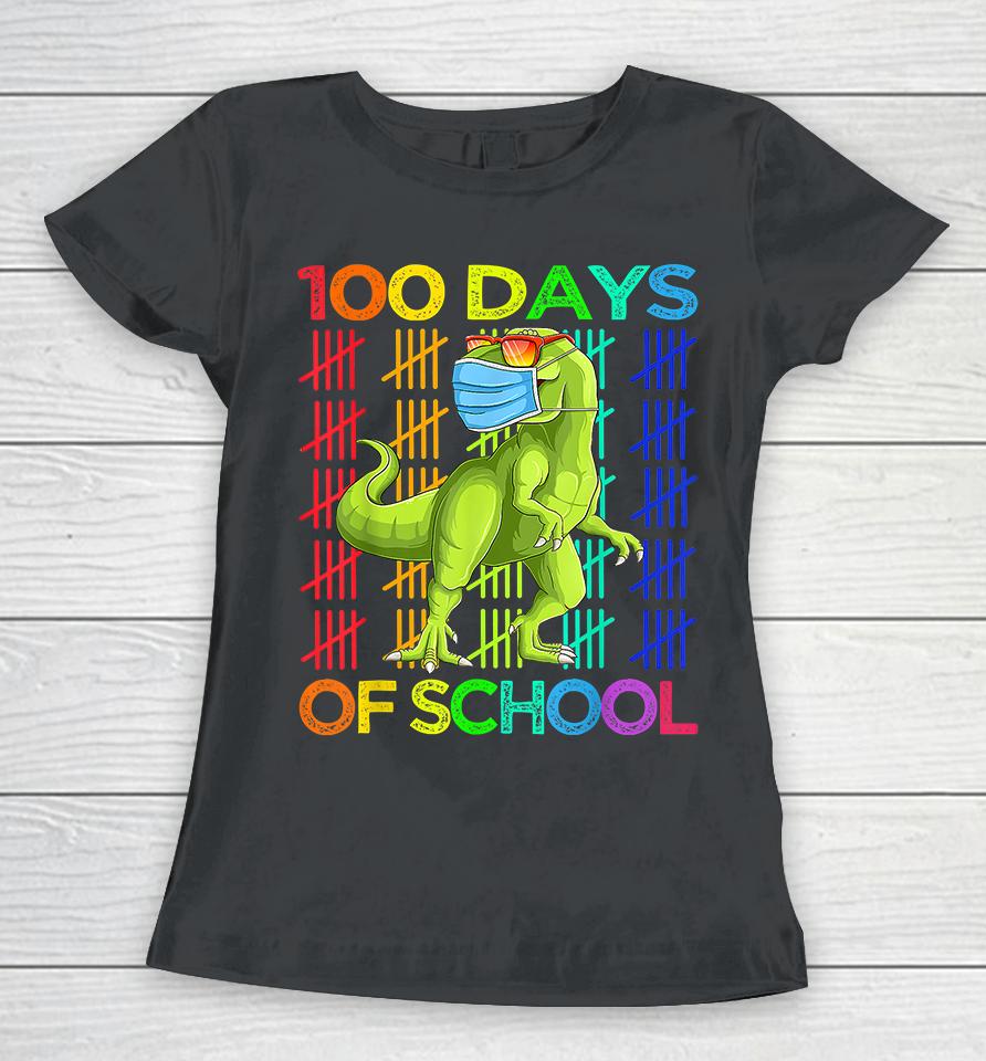 100 Days Of School Dinosaur T-Rex Women T-Shirt