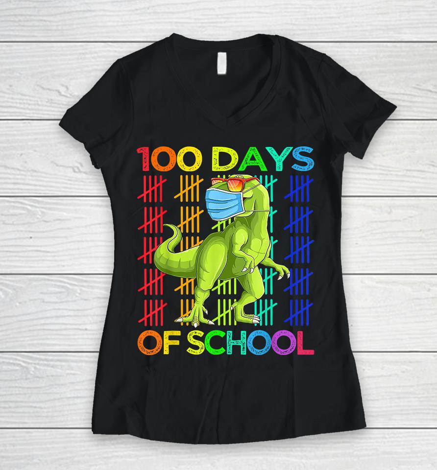 100 Days Of School Dinosaur T-Rex Women V-Neck T-Shirt