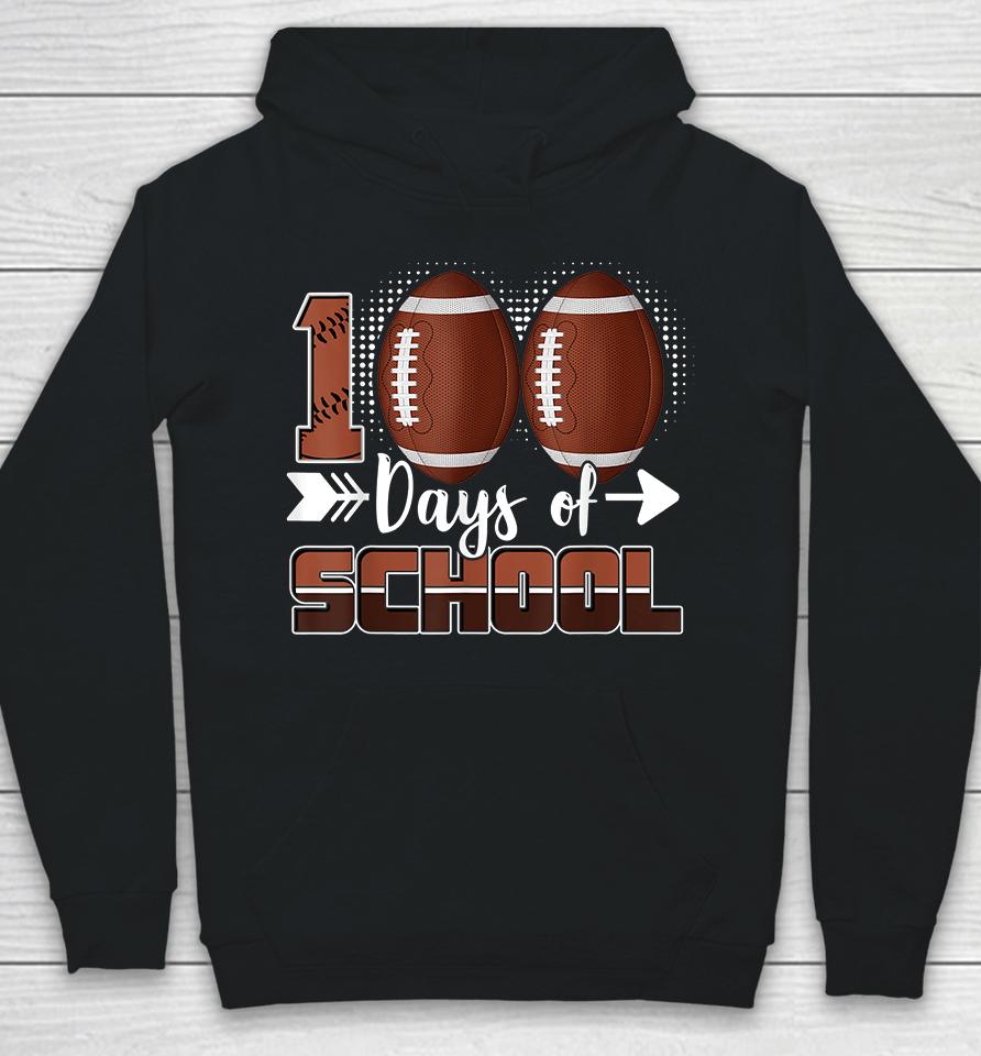 100 Days Of School Football Hoodie