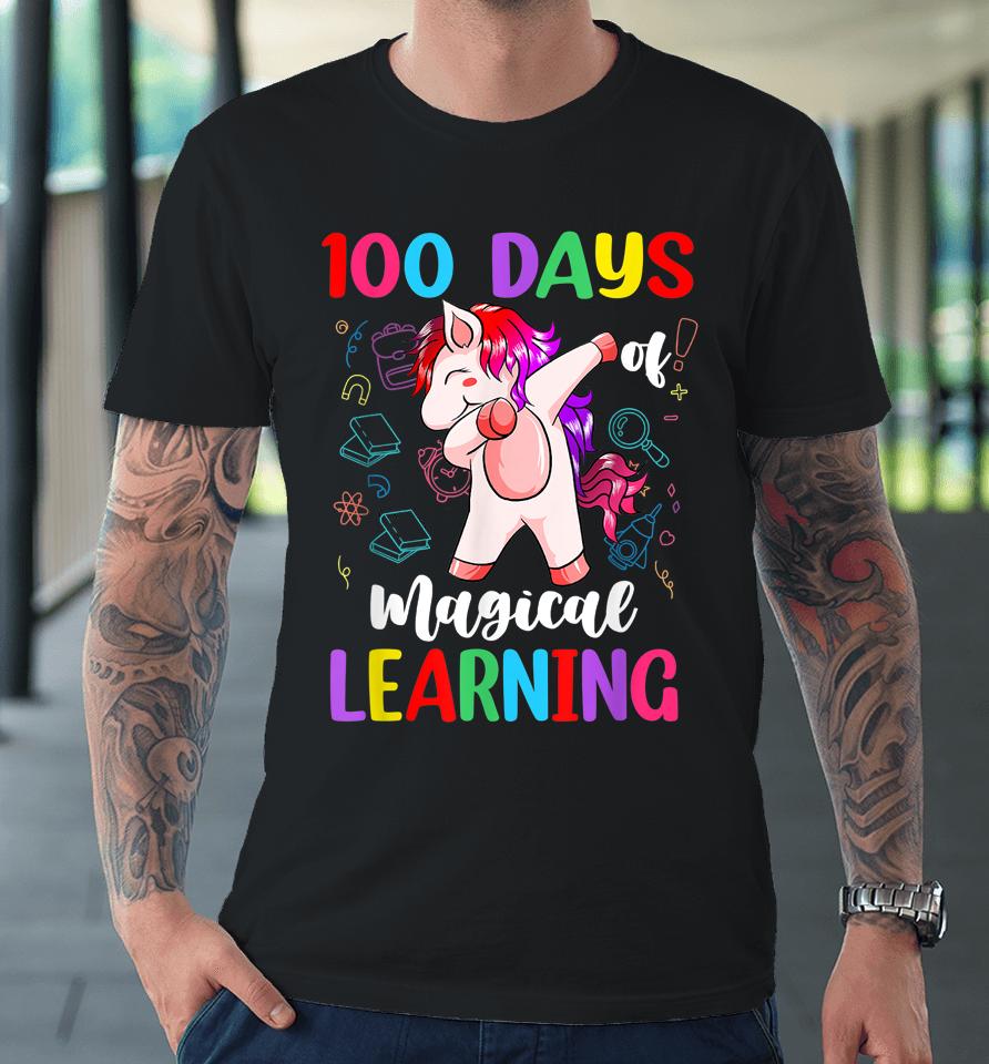 100 Days Of School Magical Learning Unicorn Premium T-Shirt