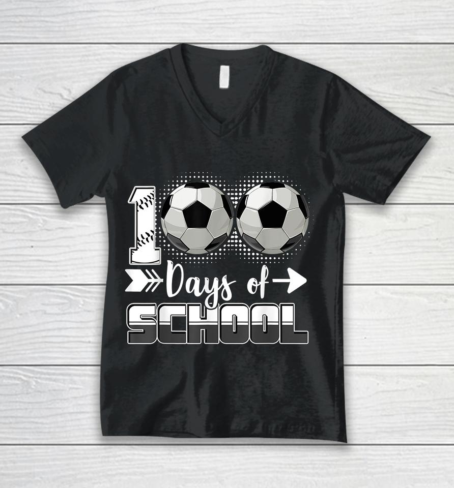 100 Days Of School Soccer Unisex V-Neck T-Shirt