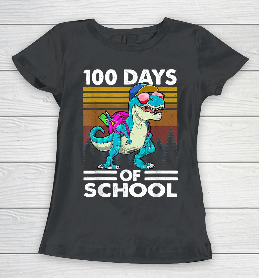 100 Days Of School T-Rex Women T-Shirt