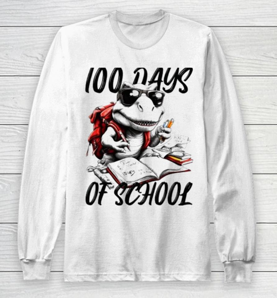 100 Days Of School T Rex With Glasses Long Sleeve T-Shirt