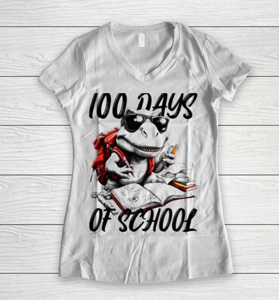 100 Days Of School T Rex With Glasses Women V-Neck T-Shirt