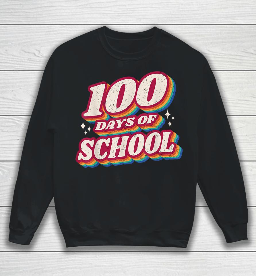 100 Days Of School Vintage Sweatshirt