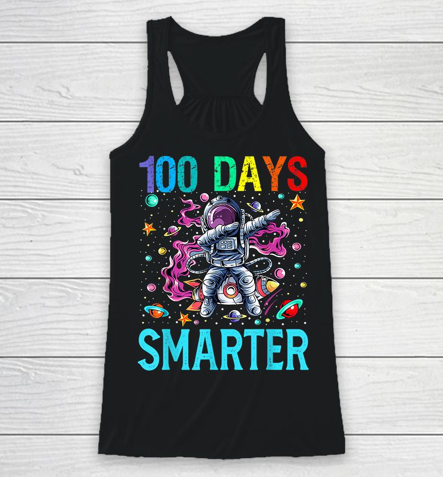 100 Days Smarter Astronaut Dabbing Racerback Tank