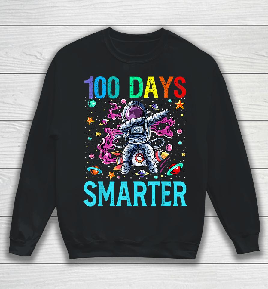 100 Days Smarter Astronaut Dabbing Sweatshirt