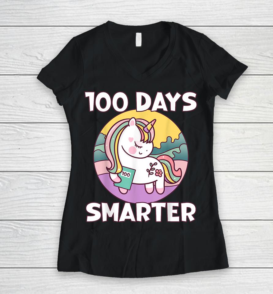 100 Days Smarter Cute Unicorn 100 Days Of School Women V-Neck T-Shirt
