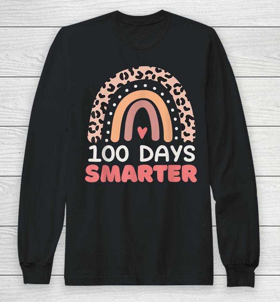 100 Days Smarter Happy 100Th Day Of School Rainbow Leopard Long Sleeve T-Shirt