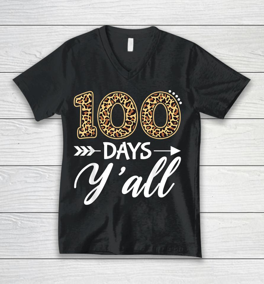 100 Days Y'all Unisex V-Neck T-Shirt