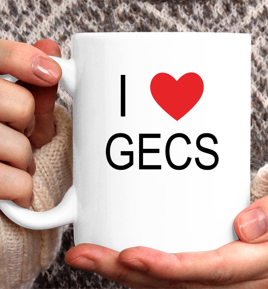 100 Gecs Merch I Love Gecs Coffee Mug