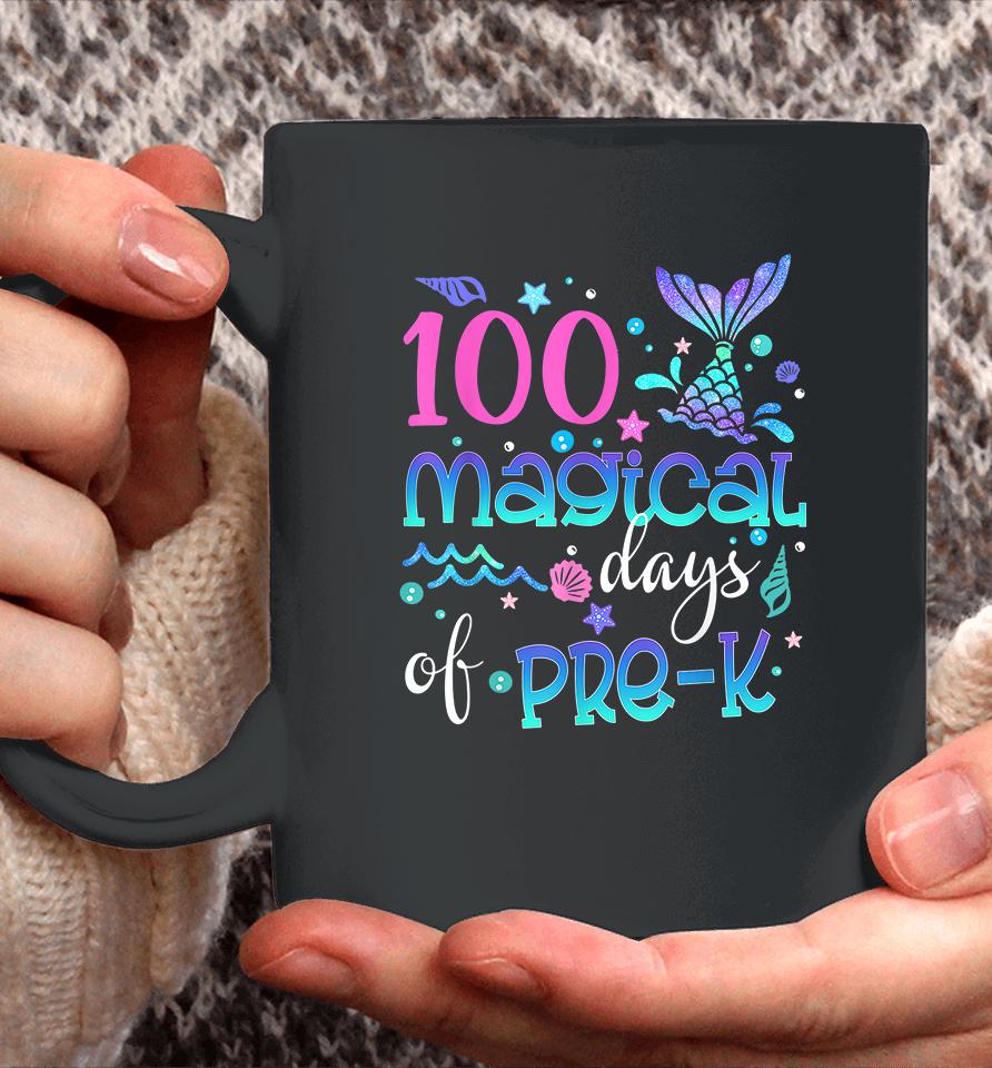 100 Magical Days Of Pre Kinder Mermaid Coffee Mug