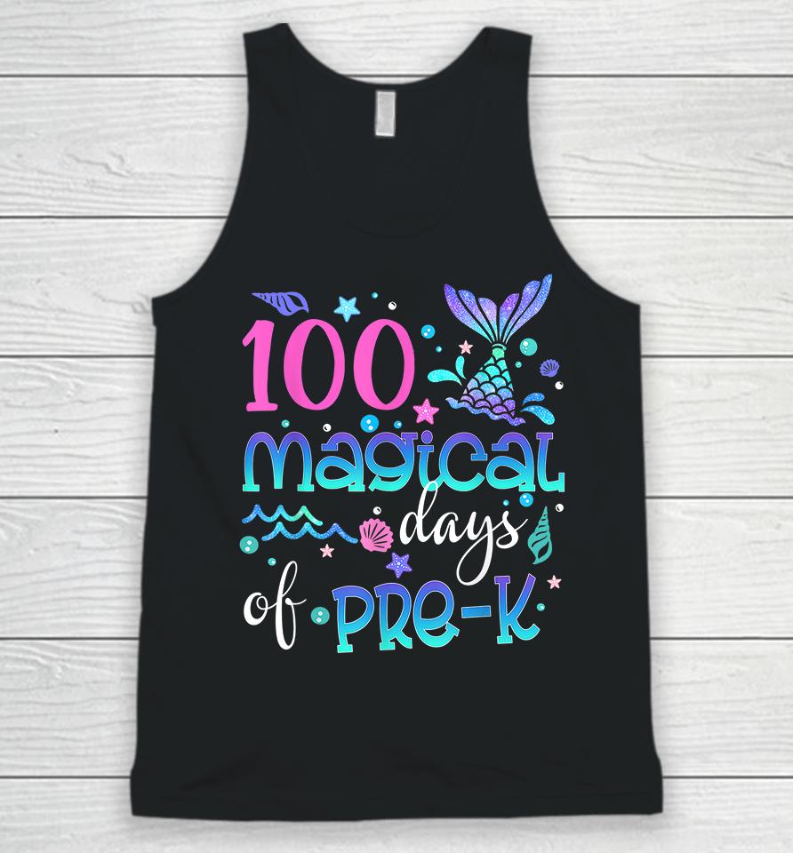 100 Magical Days Of Pre Kinder Mermaid Unisex Tank Top