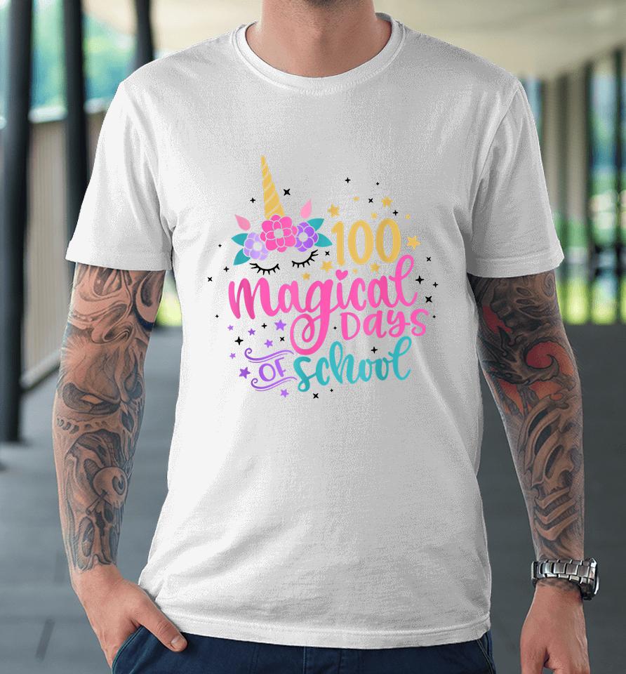 100 Magical Days Of School Unicorn Premium T-Shirt