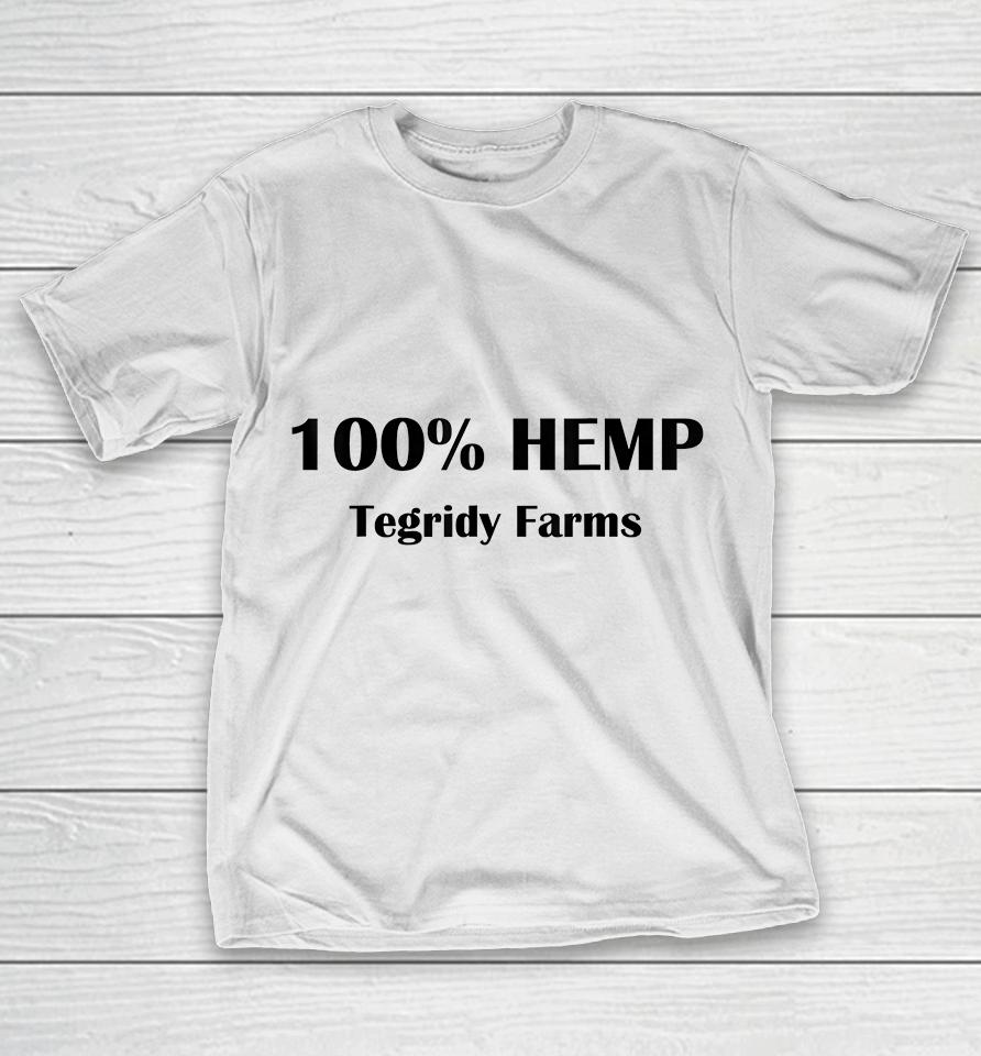 100 Percent Hemp Tegridy Farms T-Shirt