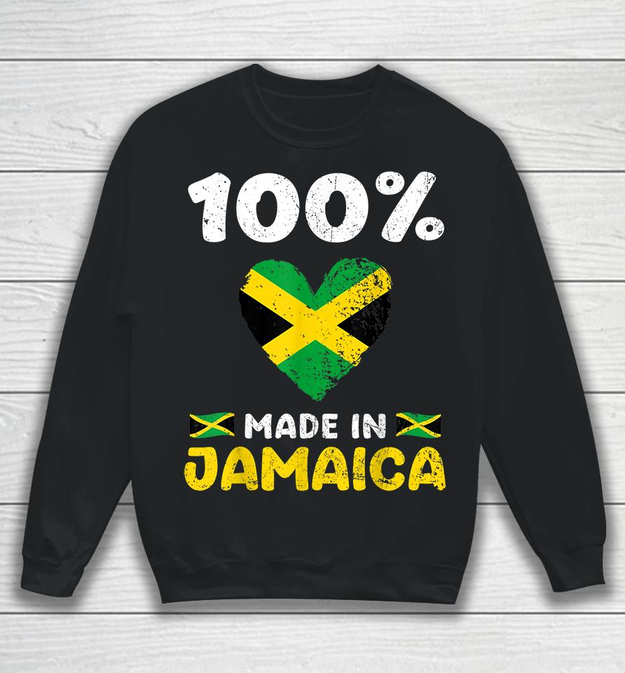 100 Percent Made In Jamaica Sweatshirt