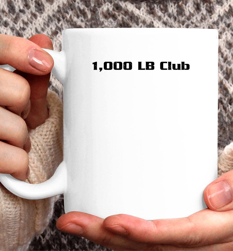 1000 Lb Club Coffee Mug