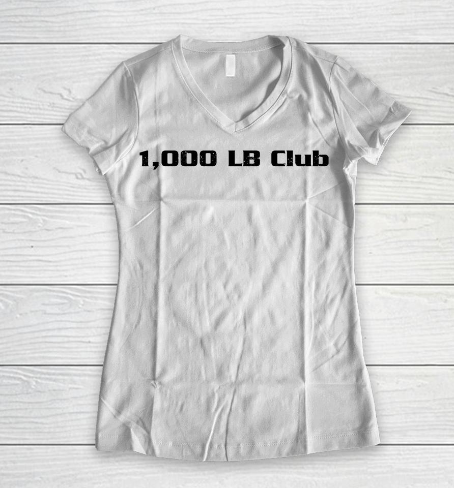 1000 Lb Club Women V-Neck T-Shirt