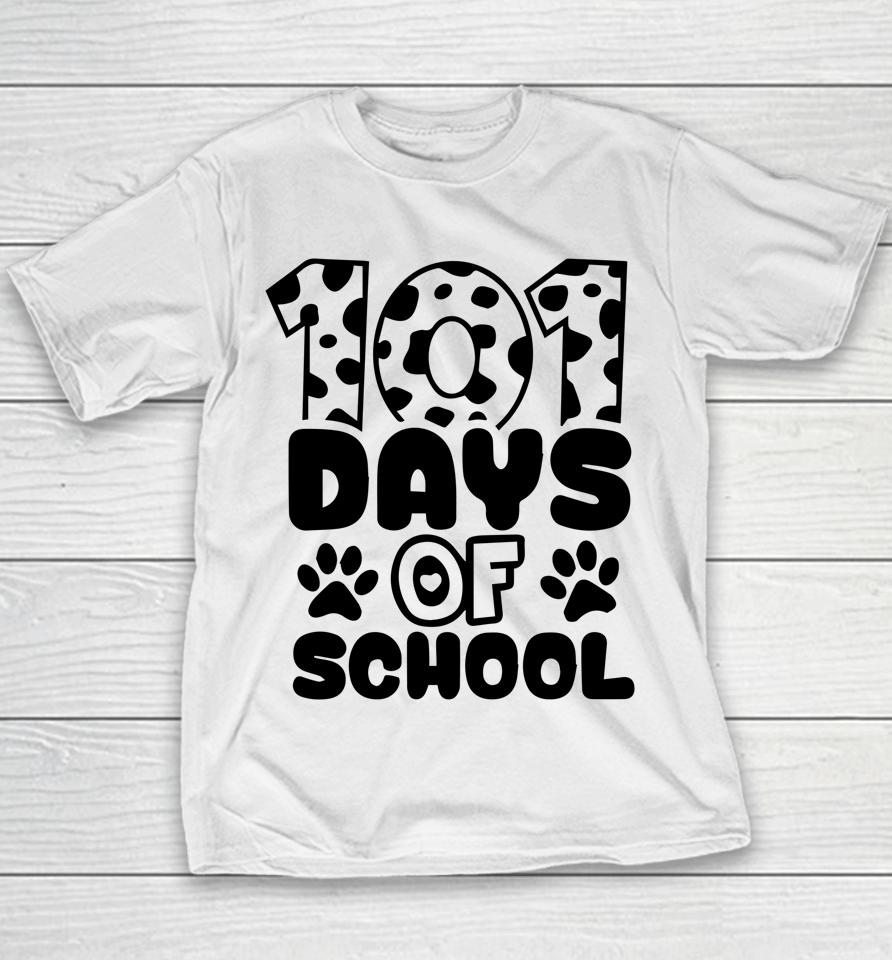 100Th Day Of School 101 Days Smarter Teacher Students Dog Youth T-Shirt